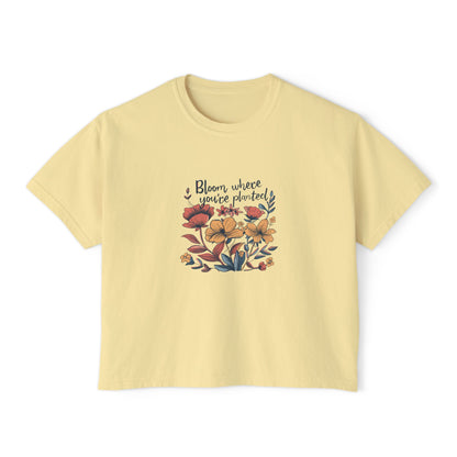 Bloom Where You’re Planted Women’s Boxy Tee – Floral Inspirational Graphic Shirt